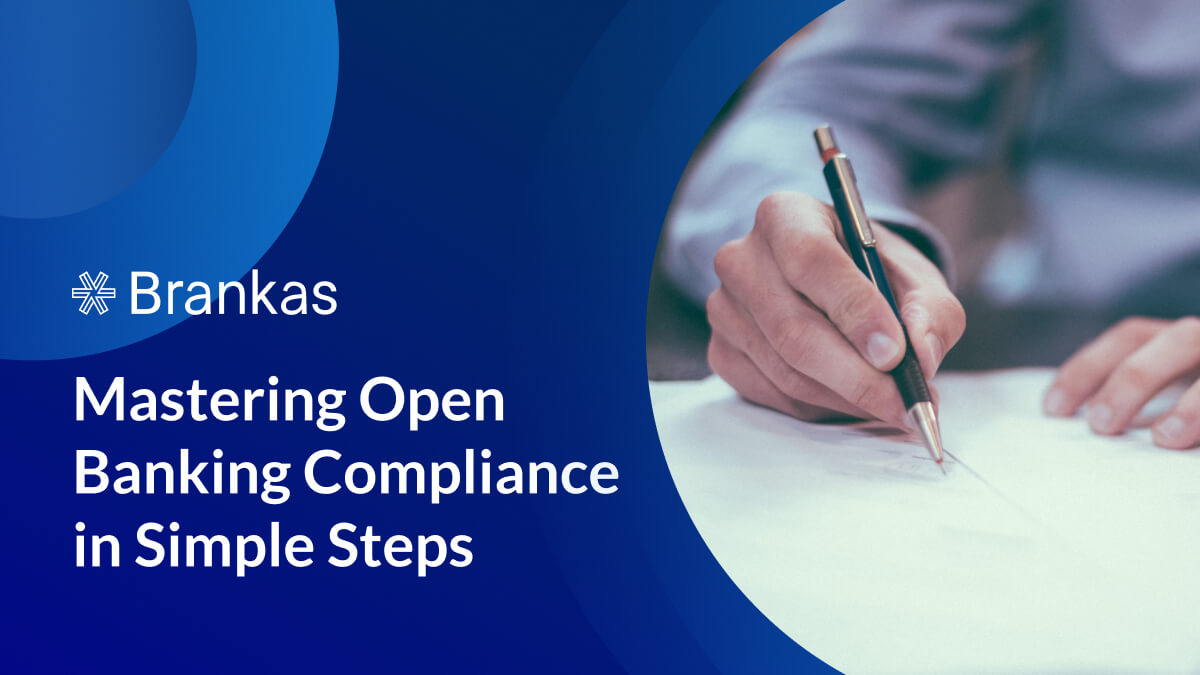 A How To Become Open Banking Compliant: A 10-Step Guide