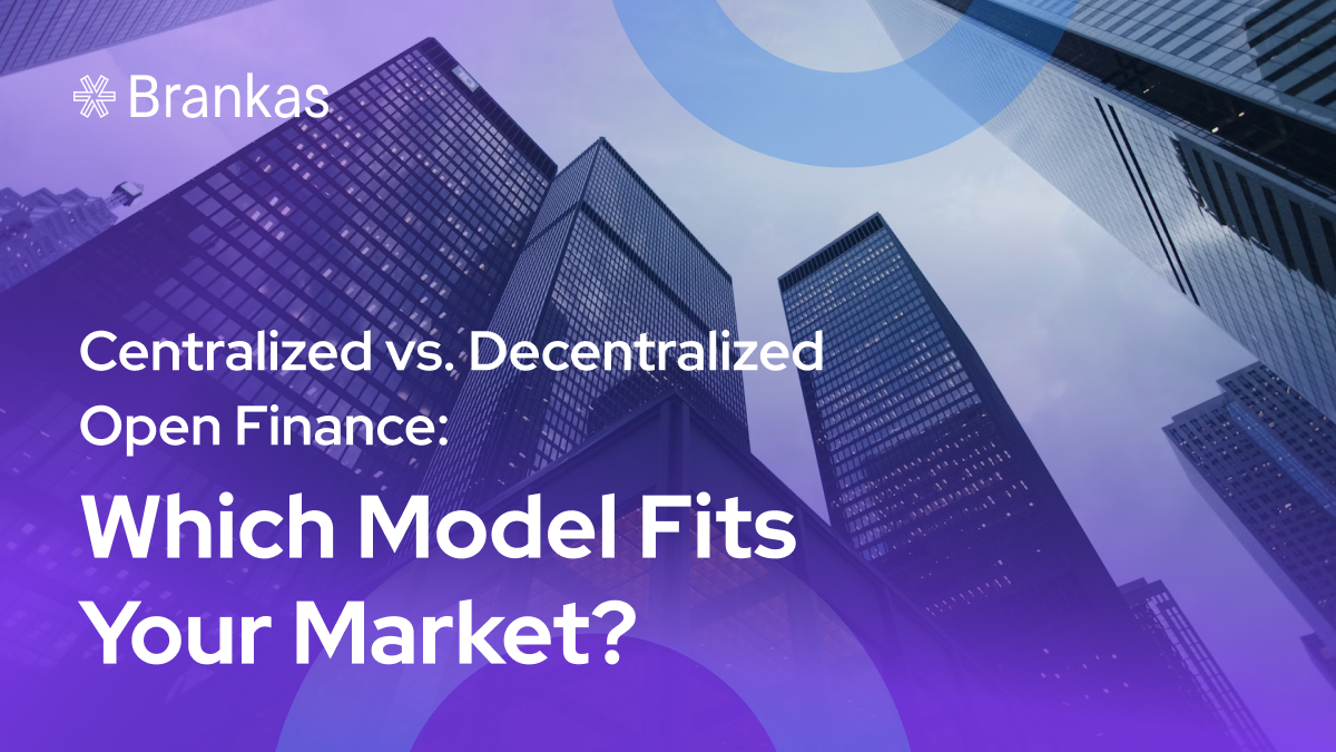 Centralized vs. Decentralized Open Finance: Which Model Fits Your Market?