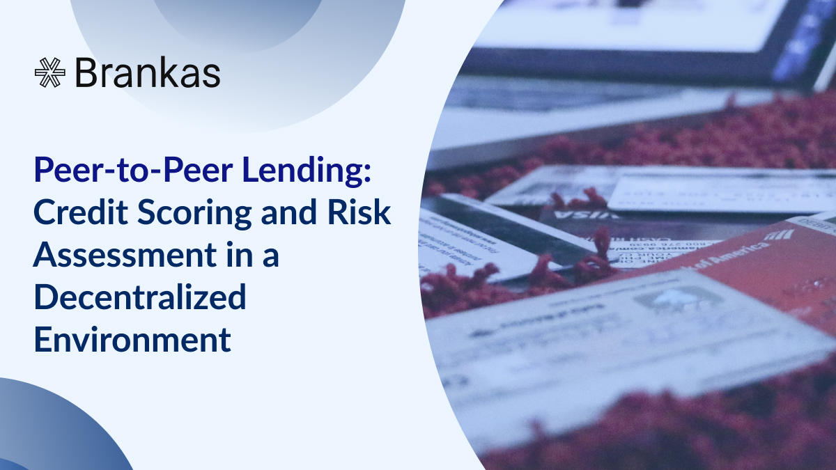 Peer-to-Peer Lending: Credit Scoring and Risk Assessment in a Decentralized Environment