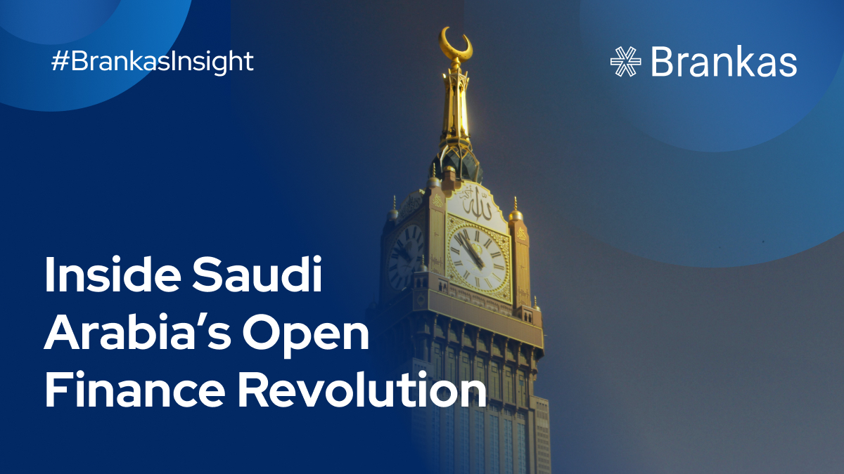 #BrankasInsight: Inside Saudi Arabia’s Open Finance Revolution