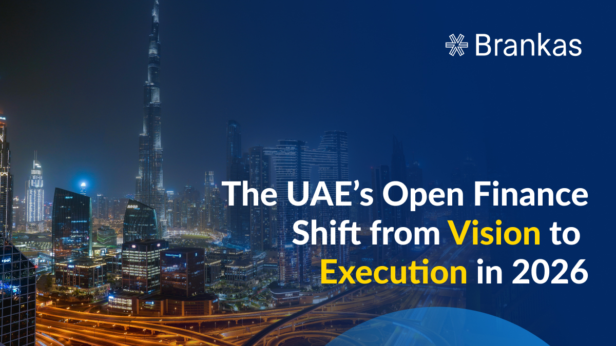 The UAE’s Open Finance Shift from Vision to  Execution in 2026